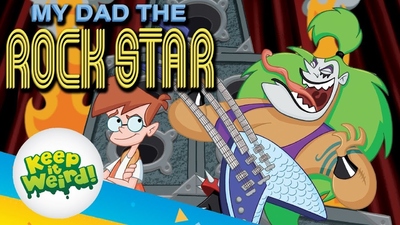 加拿大动画片《摇滚明星老爸 My Dad the Rock Star》第1-2季 英语英字 全26集MKV下载 - 少儿专区