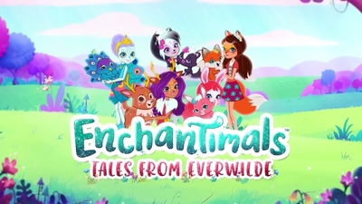 美泰动画片《丛林小精灵 Enchantimals: Tales From Everwilde》第二季 国语版13集+英语版13集 全13集MP4下载 - 少儿专区