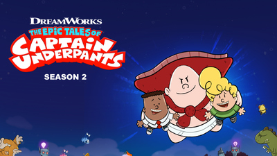 Netflix动画片《内裤超人历险记 The Epic Tales of Captain Underpants》第二季 国粤英日四语四字 全13集MP4下载 - 少儿专区