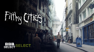 BBC纪录片《肮脏的城市 Filthy Cities》第一季 英语中英双字 全3集MKV下载 - 少儿专区