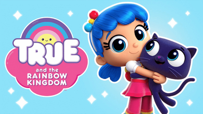 奇幻冒险动画《小真与彩虹王国 True and the Rainbow Kingdom》第一季 国语中字 全30集MP4下载 - 少儿专区