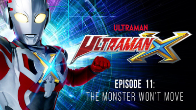 奥特曼动画《艾克斯奥特曼 Ultraman X》第一季 国语版 全24集MP4下载 - 少儿专区