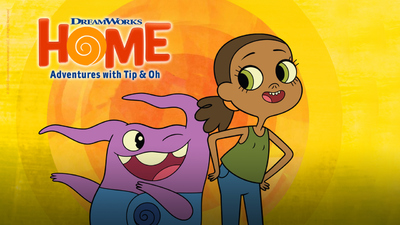 梦工厂动画片《疯狂外星人：蒂普和欧的冒险 Home: Adventures with Tip & Oh》第一季 国语版 全26集MP4下载 - 少儿专区