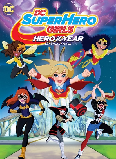 DC动画电影《DC超级英雄美少女：年度英雄 DC Super Hero Girls: Hero of the Year》英语中英双字 MP4下载 - 少儿专区
